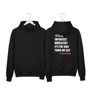 Tony Stark Quote Hoodie – “It’s an Imperfect World” Edition